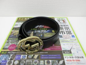 富山 高岡 射水 魚津 砺波 南砺 買取専門 東京市場 ドンキホーテ富山店 ブランド グッチ ベルト 買取しました。