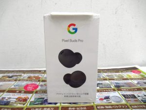 春日部市内！買取専門 東京市場 東武豊春駅西口店 Google Pixel Buds Pro ワイヤレスイヤホン 買取しました